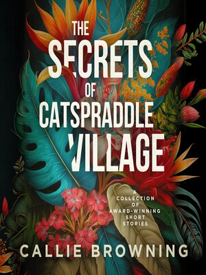 cover image of The Secrets of Catspraddle Village